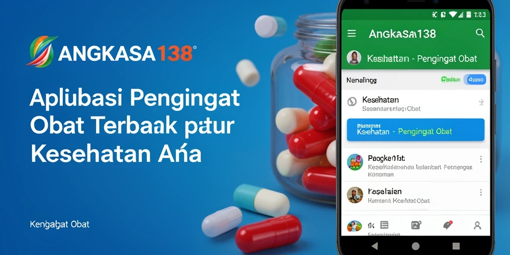 Tampilan antarmuka user-friendly aplikasi Pengingat Obat ANGKASA138.